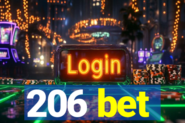 206 bet